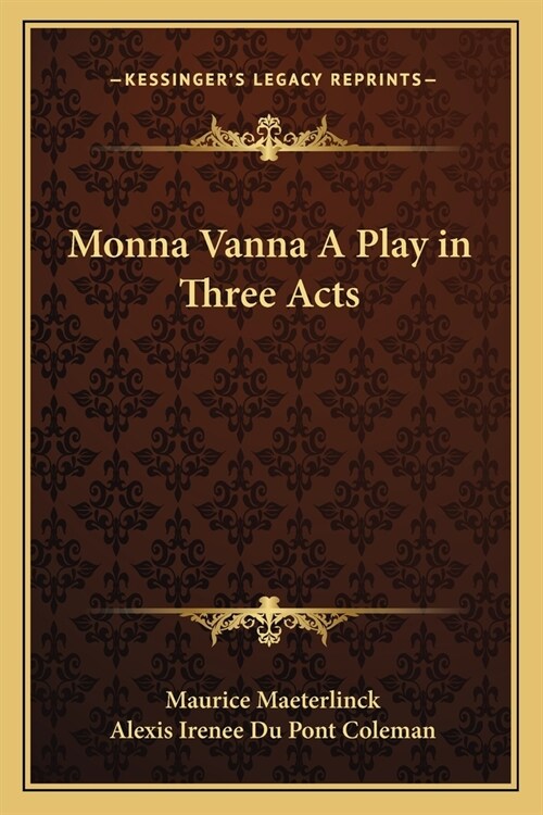 Monna Vanna A Play in Three Acts (Paperback)