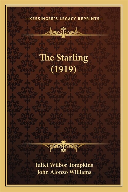 The Starling (1919) (Paperback)