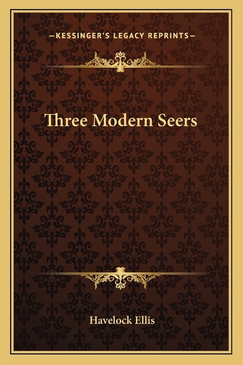 Three Modern Seers (Paperback)