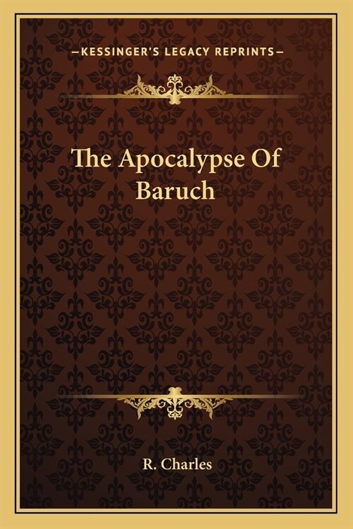 The Apocalypse Of Baruch (Paperback)