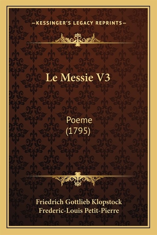 Le Messie V3: Poeme (1795) (Paperback)