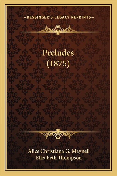 Preludes (1875) (Paperback)