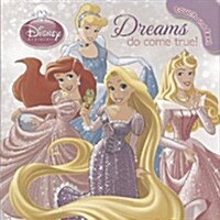 Disney Princess Dreams Do Come True (Board Book)