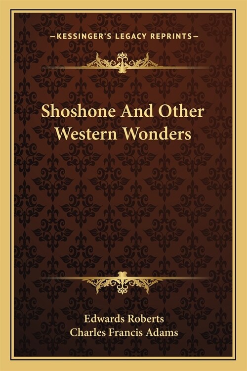 Shoshone And Other Western Wonders (Paperback)