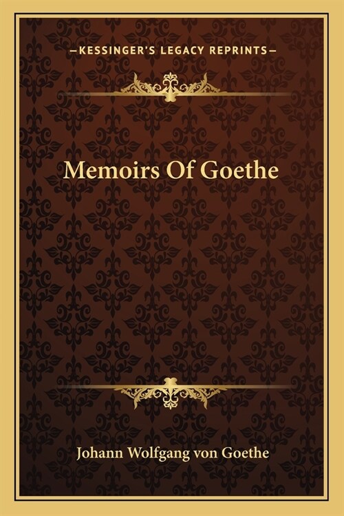 Memoirs Of Goethe (Paperback)