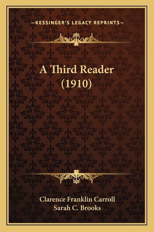 A Third Reader (1910) (Paperback)