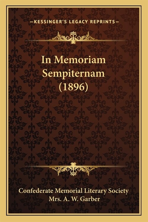 In Memoriam Sempiternam (1896) (Paperback)