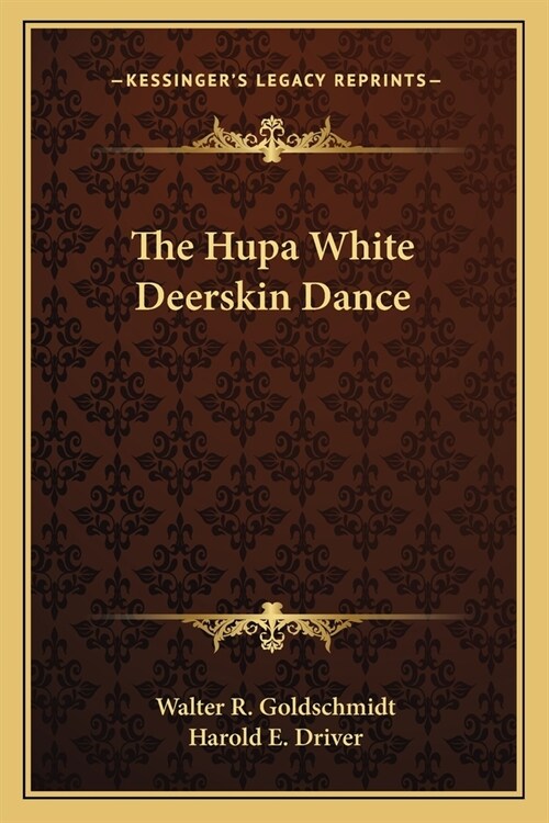 The Hupa White Deerskin Dance (Paperback)