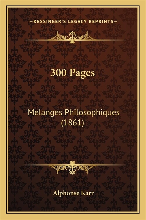 300 Pages: Melanges Philosophiques (1861) (Paperback)