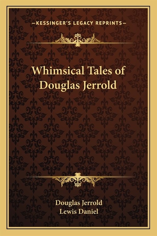 Whimsical Tales of Douglas Jerrold (Paperback)