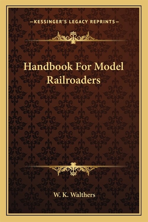 Handbook For Model Railroaders (Paperback)