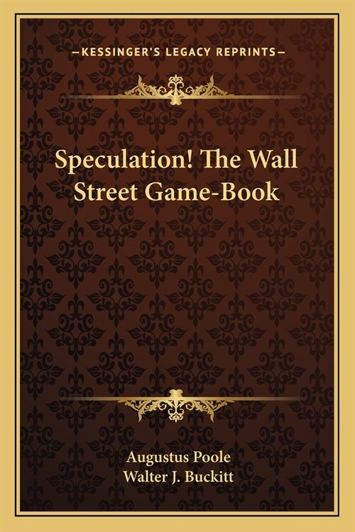 Speculation! The Wall Street Game-Book (Paperback)