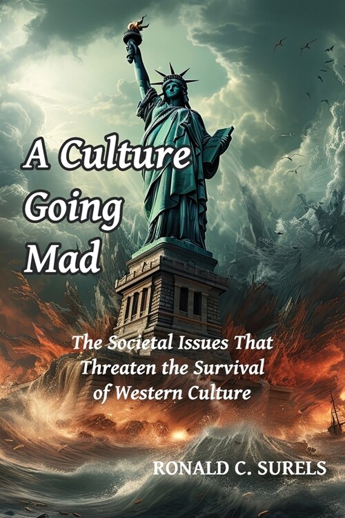 A Culture Going Mad (Paperback)