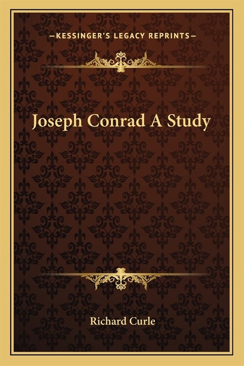 Joseph Conrad A Study (Paperback)