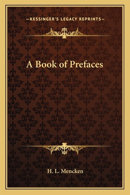 A Book of Prefaces (Paperback)