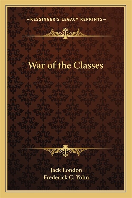 War of the Classes (Paperback)