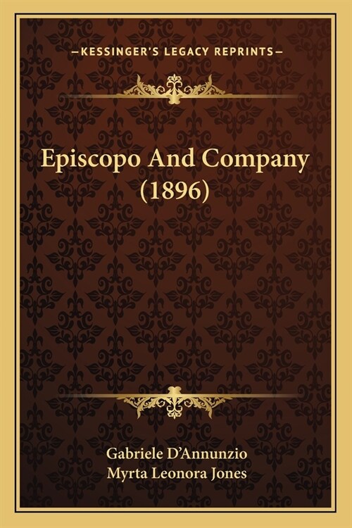 Episcopo And Company (1896) (Paperback)