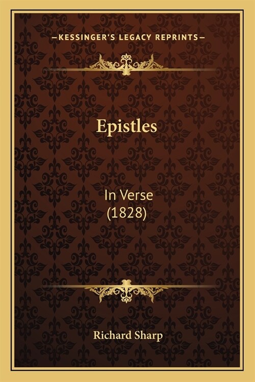 Epistles: In Verse (1828) (Paperback)