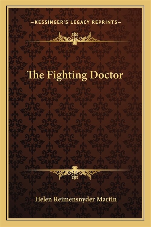 The Fighting Doctor (Paperback)