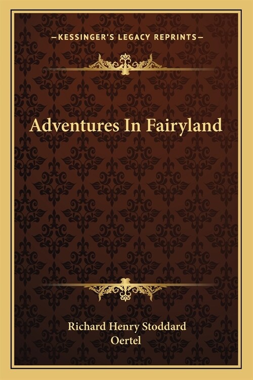 Adventures In Fairyland (Paperback)