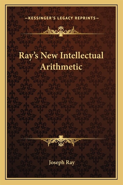 Rays New Intellectual Arithmetic (Paperback)