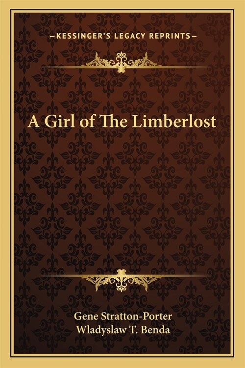 A Girl of The Limberlost (Paperback)