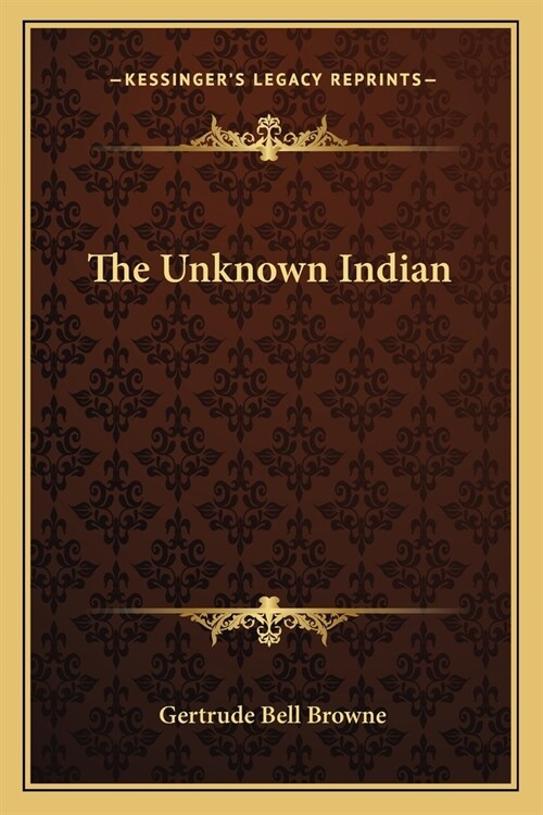 The Unknown Indian (Paperback)