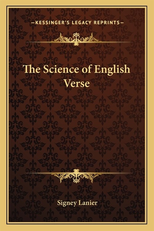 The Science of English Verse (Paperback)