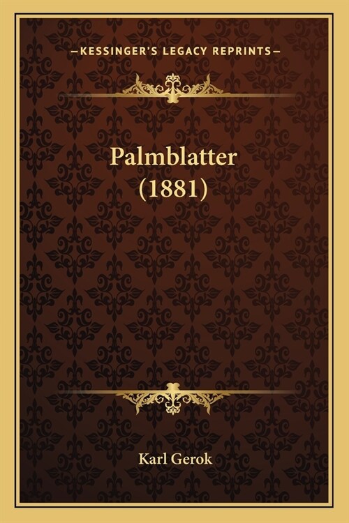 Palmblatter (1881) (Paperback)