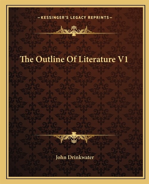 The Outline Of Literature V1 (Paperback)