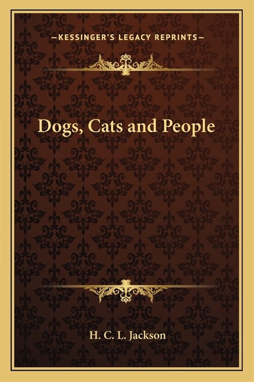 Dogs, Cats and People (Paperback)