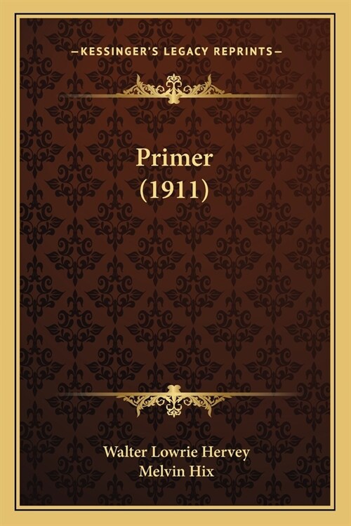 Primer (1911) (Paperback)