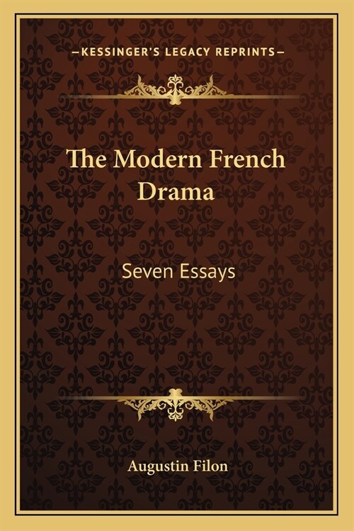 The Modern French Drama: Seven Essays (Paperback)
