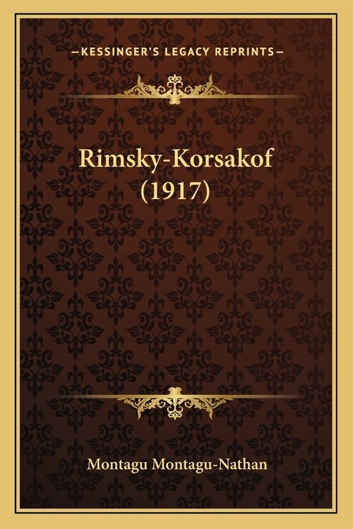 Rimsky-Korsakof (1917) (Paperback)