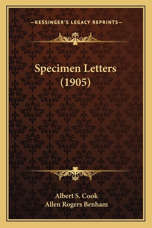 Specimen Letters (1905) (Paperback)