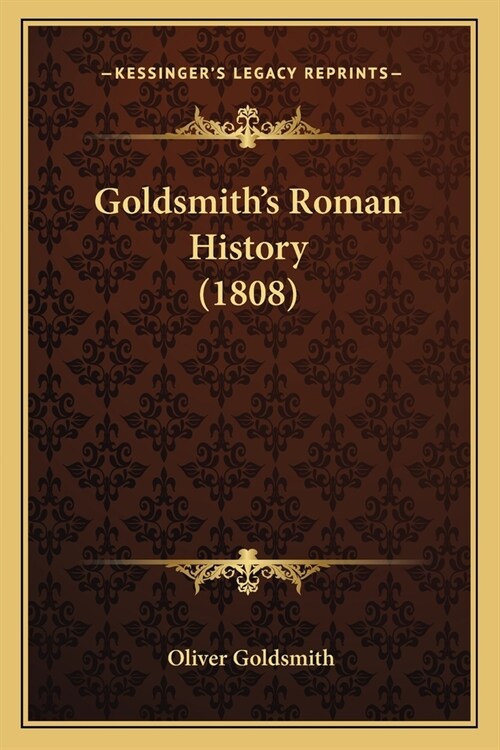 Goldsmiths Roman History (1808) (Paperback)