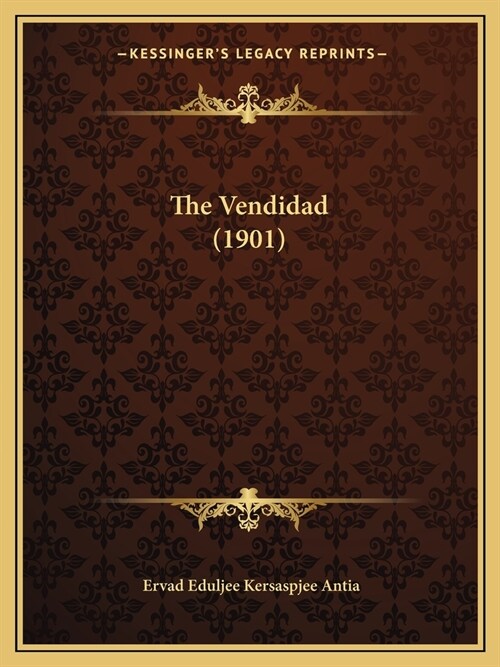 The Vendidad (1901) (Paperback)