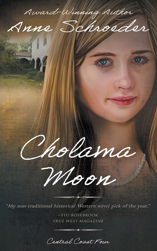 Cholama Moon: A Native American Historical Romance (Paperback)