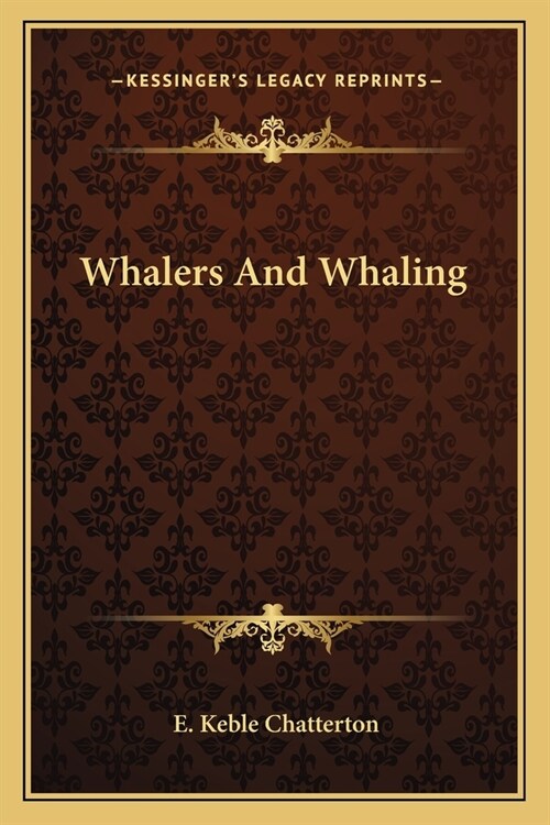 Whalers And Whaling (Paperback)