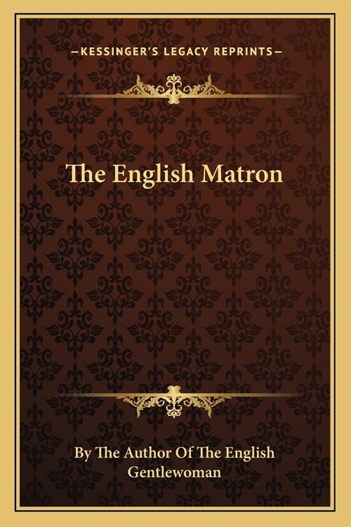 The English Matron (Paperback)