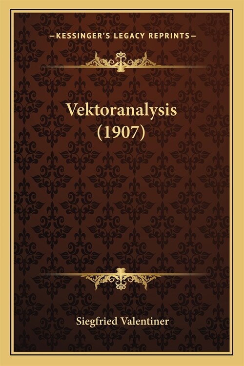 Vektoranalysis (1907) (Paperback)