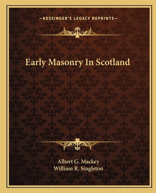 Early Masonry In Scotland (Paperback)