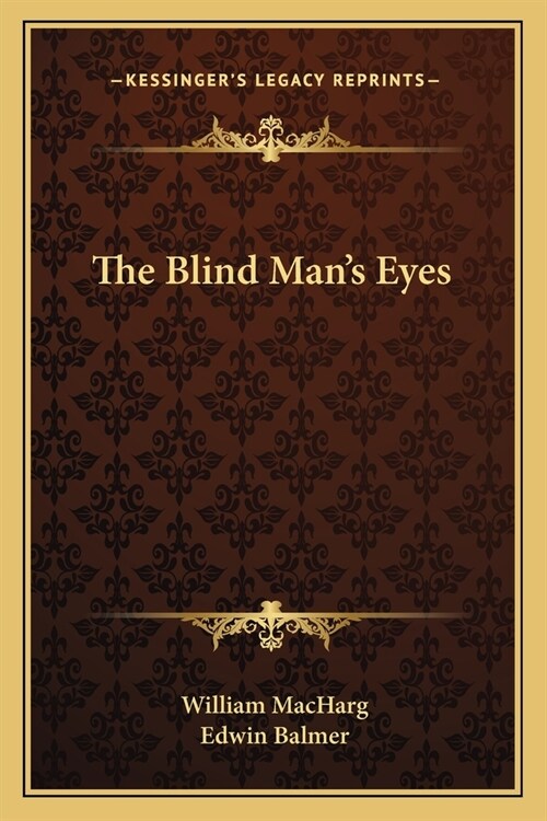 The Blind Mans Eyes (Paperback)