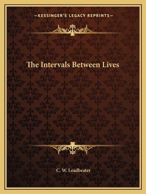 The Intervals Between Lives (Paperback)