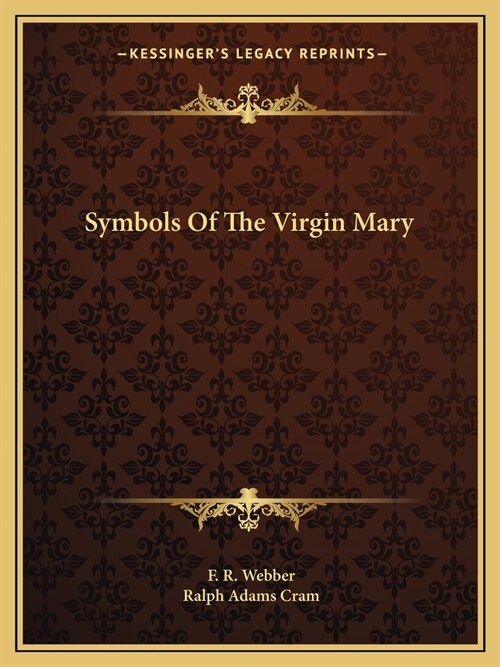 Symbols Of The Virgin Mary (Paperback)