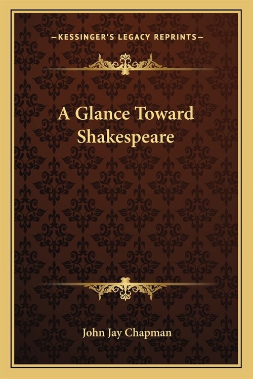 A Glance Toward Shakespeare (Paperback)