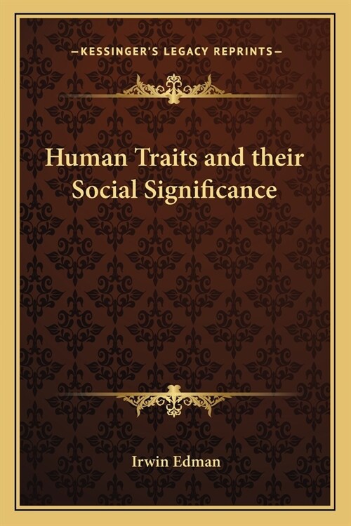 Human Traits and their Social Significance (Paperback)