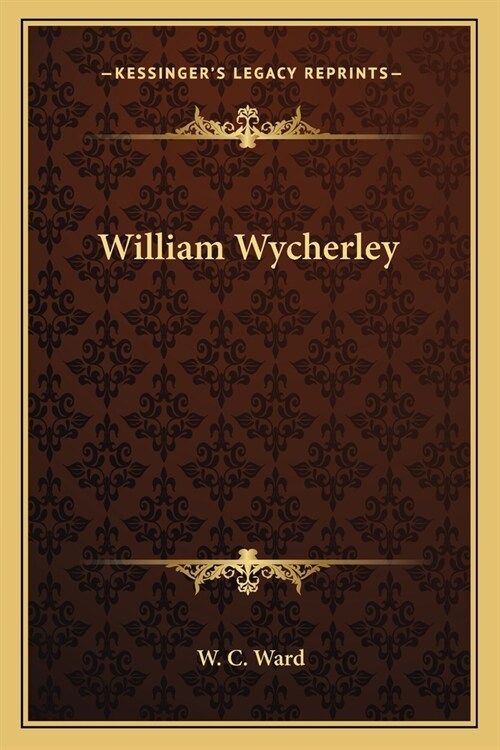 William Wycherley (Paperback)