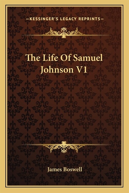 The Life Of Samuel Johnson V1 (Paperback)