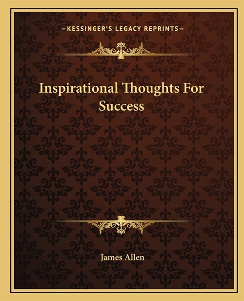 Inspirational Thoughts For Success (Paperback)